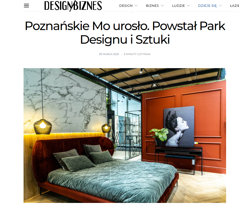 Magazyn Design/Biznes pisze, że "Poznańskie Mo urosło!"