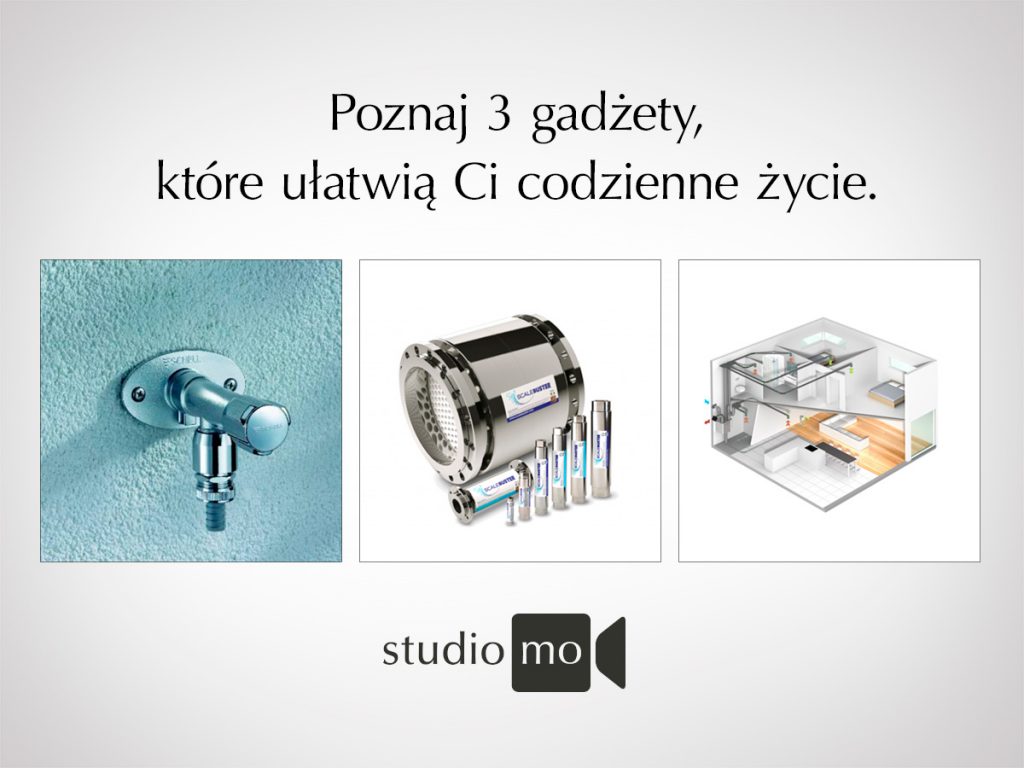 3 gadżety, które musisz mieć!